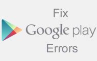 How to Fix Google Play Store Errors