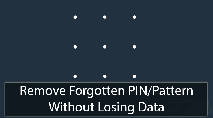 Remove Forgotten PIN/ Pattern on Android