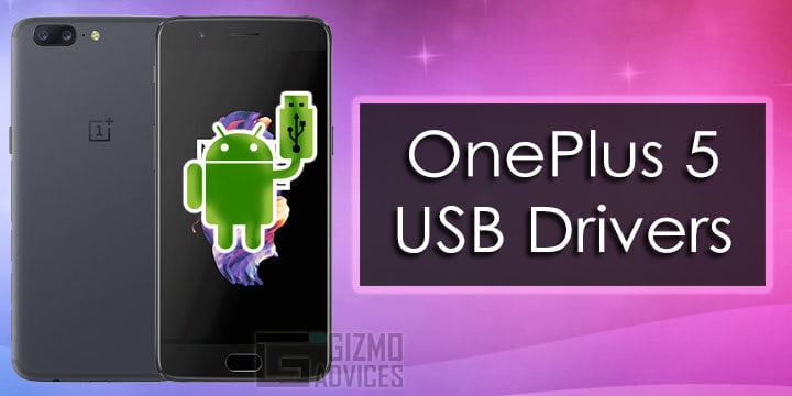 OnePlus 5 USB Drivers
