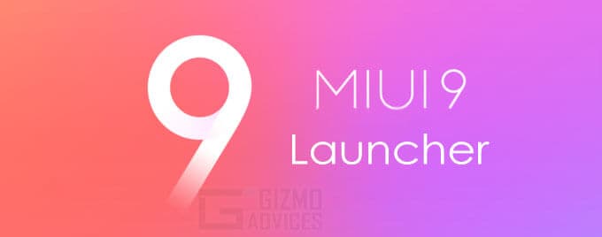 MIUI 9 Launcher APK