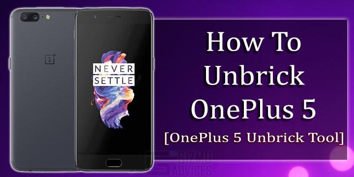Unbrick OnePlus 5