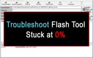 Flash Tool Stuck at 0%