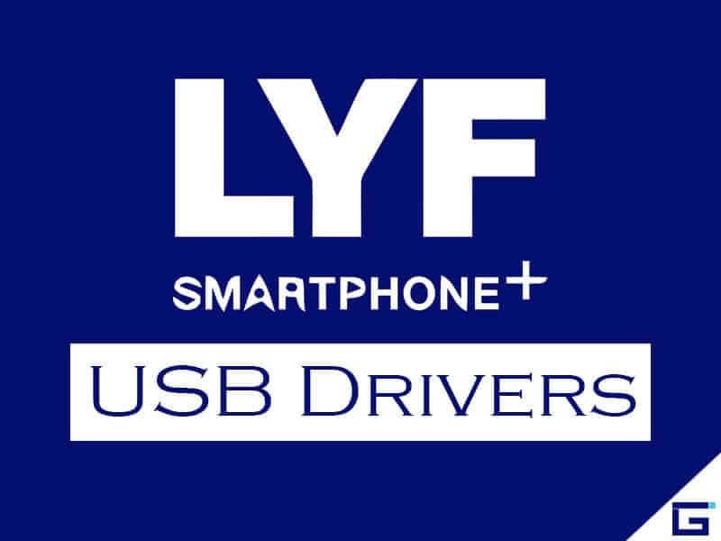 LYF USB Drivers - All Models
