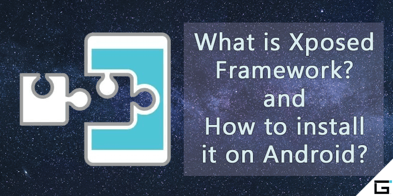 Xposed Framework