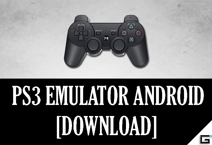 PS3 Emulator for Android