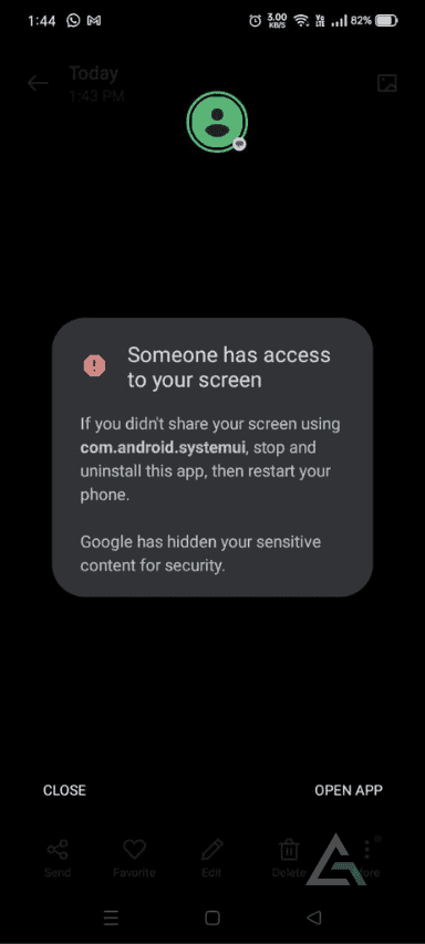 Someone has access to your Screen